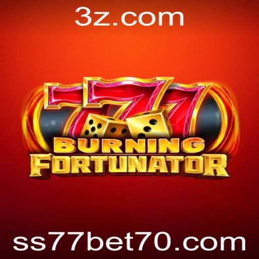BurningFort: Descubra o Universo do Jogo e as Regras Essenciais com ss77 bet