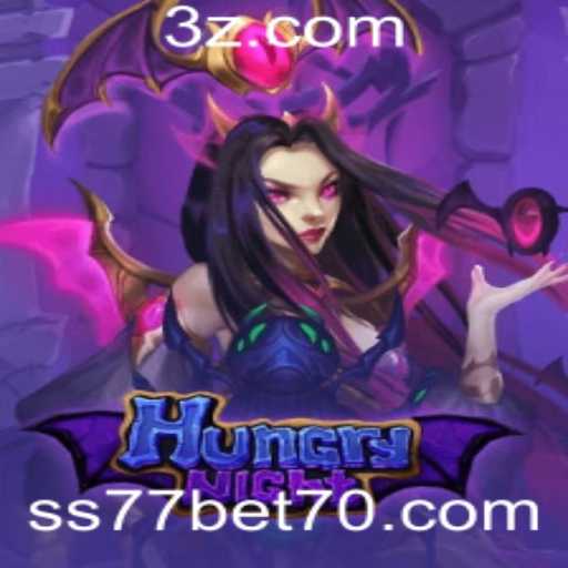 Explorando o Universo de HungryNight e a Emoção de ss77 bet